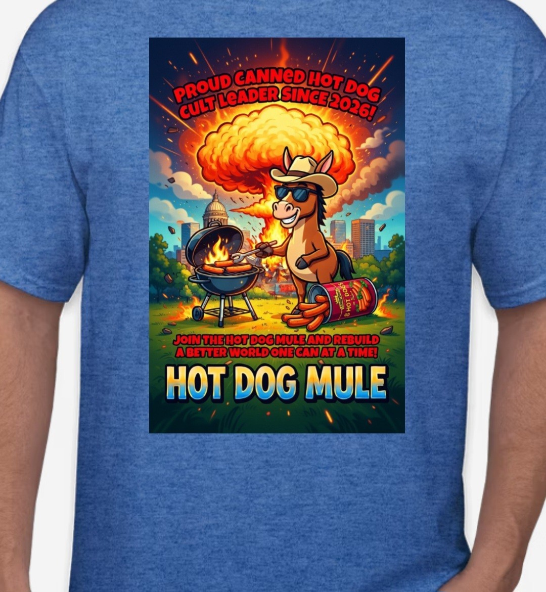 8 Hot Dogs in Brine Canned, 10 cans +1 obnoxiously large cult leader T-Shirt